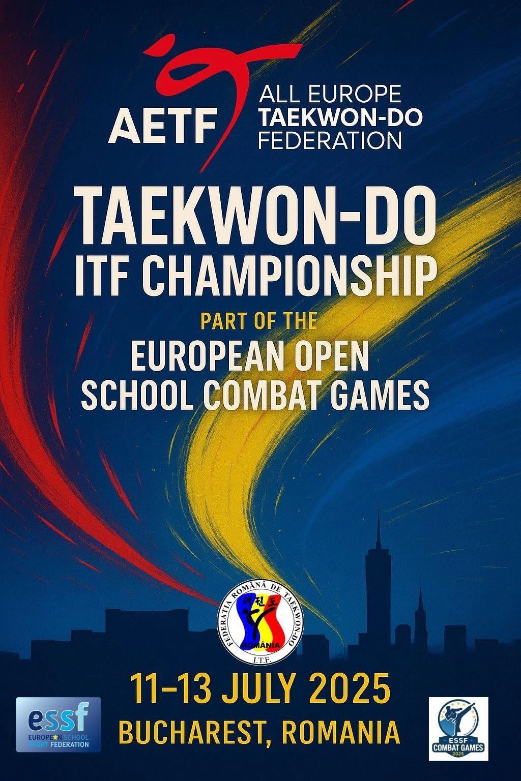 Taekwon-Do ITF Championship poster, promoting the ESSF Combat Games in Bucharest, Romania, 11-13 July 2025.