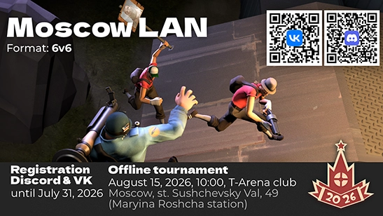 Турнір Team Fortress 2 у Москві 15-16 серпня, формат 6v6, підтримка Valve через Steam